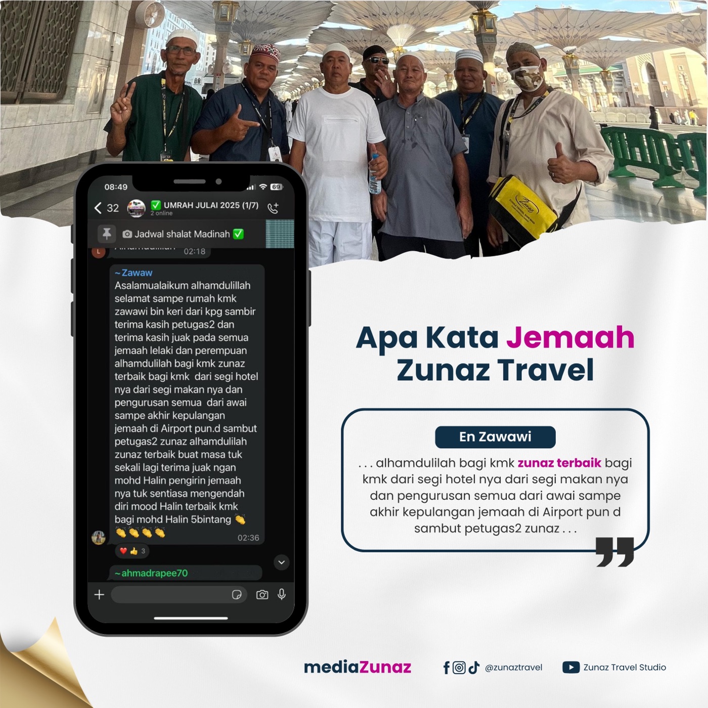 Maklum balas jemaah Zunaz Travel 2