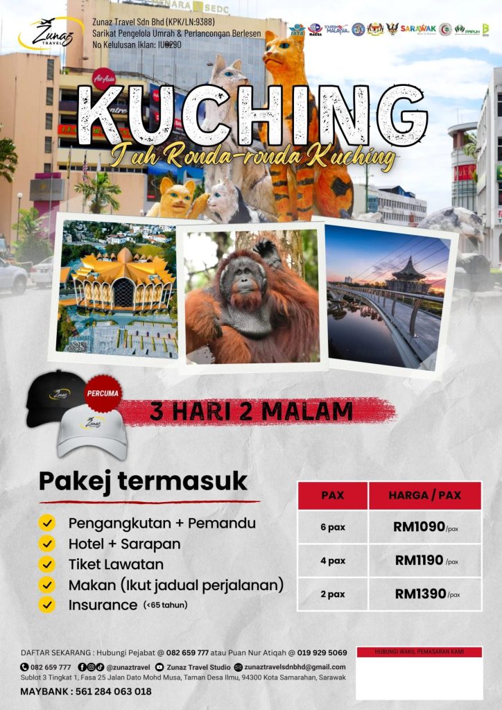 Kuching Rounda-ronda Kuching 3H2M